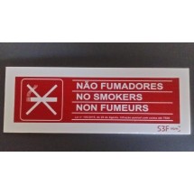 Sinalética de Proibido Fumar - PVP Opaco